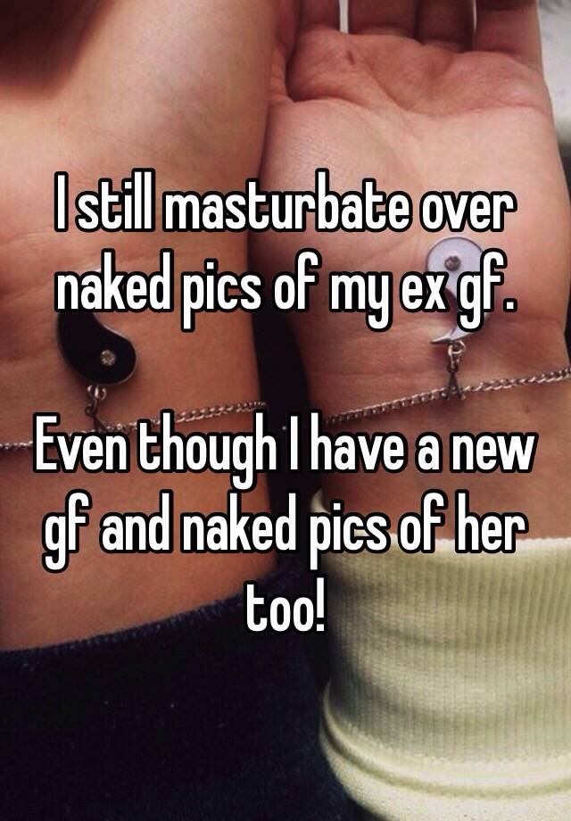My exgirlfriend soaked masturbation